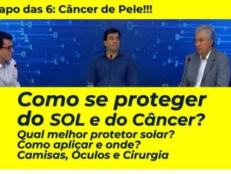 Bate Papo das 6 falando de dermatologia e Câncer de pele