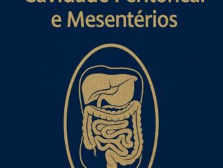 Cavidade Peritoneal e Mesentérios